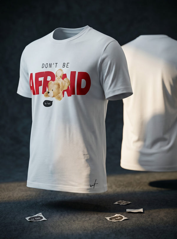 Don’t Be Afraid Graphic White T-Shirt for Men | Cute Teddy Streetwear Tee